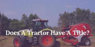 Does A Tractor Have A Title?