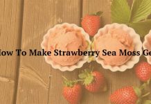 How To Make Strawberry Sea Moss Gel
