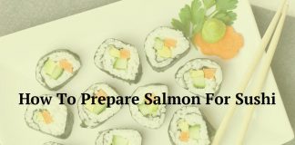 How To Prepare Salmon For Sushi