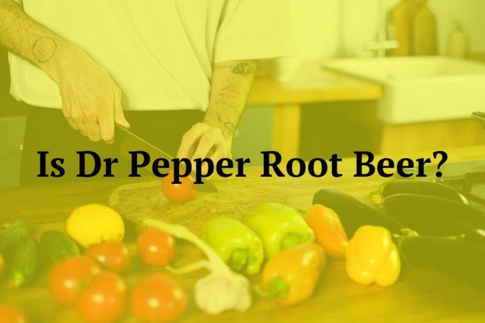 Is Dr Pepper Root Beer?