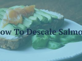 How To Descale Salmon