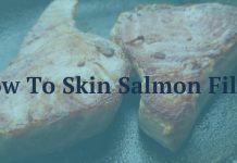 How To Skin Salmon Fillet